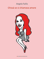 Chiss� se si chiamava amore
