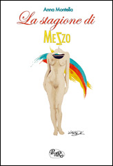 La stagione di Mezzo