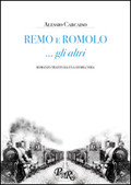 Remo e Romolo... gli altri