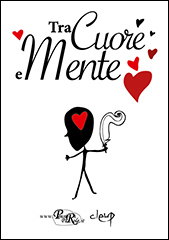 Tra cuore e mente