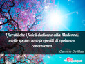Immagine con frase religione di Carmine De Masi - I fioretti che i fedeli dedicano alla Madonna...
