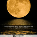 Immagine con frase desiderio di Les Brown - Punta a conquistare la luna se non ci sarai...