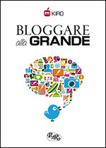 Bloggare alla grande