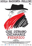 Che strano chiamarsi Federico - Scola racconta Fellini