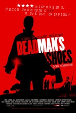 Dead Man's Shoes - Cinque giorni di vendetta