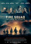 Fire Squad - Incubo di fuoco