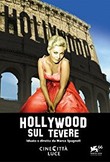 Hollywood sul Tevere