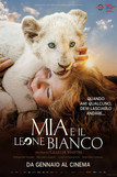 Mia e il leone bianco