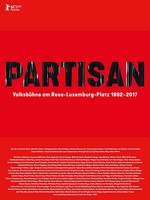 Partisan  Volksbhne am Rosa-Luxemburg-Platz 1992-2017