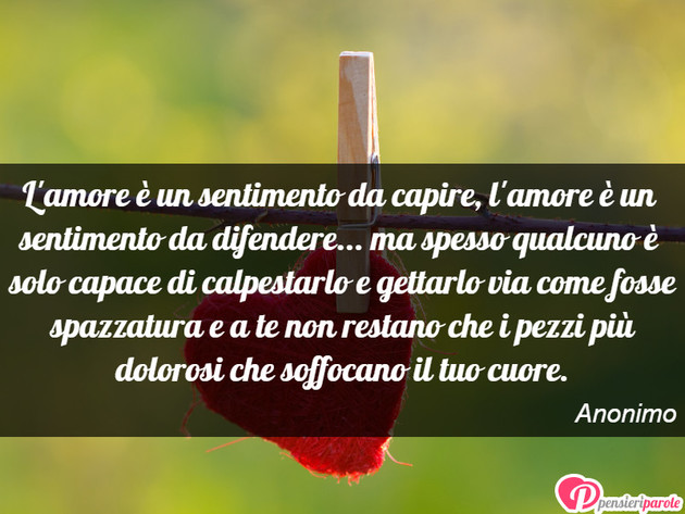 Immagine Con Frase Amore L Amore E Un Sentimento Da Capire L Amore E