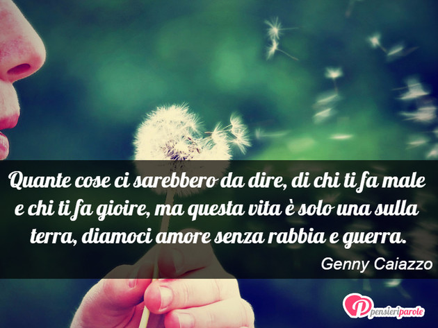 Immagine con frase societ di Genny Caiazzo - Quante cose ci sarebbero da dire, di chi ti fa...