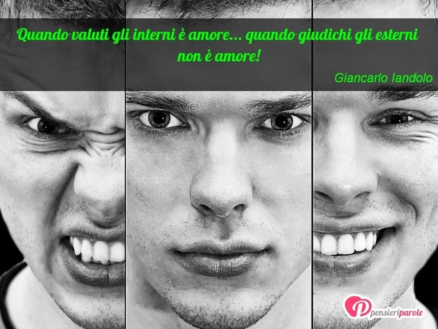 Immagine con frase amore di Giancarlo Iandolo - Quando valuti gli interni  amore... quando...