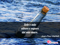 Immagine con poesia haiku di Jean-Paul Malfatti - Sole e sale albore e sapore del mio mare.