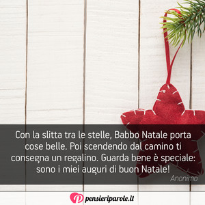 Immagine con frase di Anonimo - Con la slitta tra le stelle, Babbo Natale...