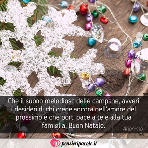 Immagine con frase di Anonimo - Che il suono melodioso delle campane, avveri i...