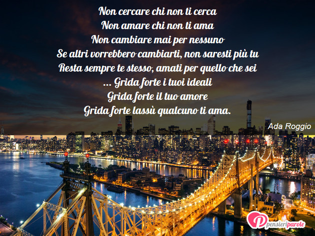 Frasi Per Chi Non Ti Invita Immagine con poesia poesie personali di Ada Roggio - Non cercare chi