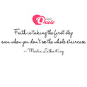Picture with quote religion by Martin Luther King - Faith is taking the first step even when you...