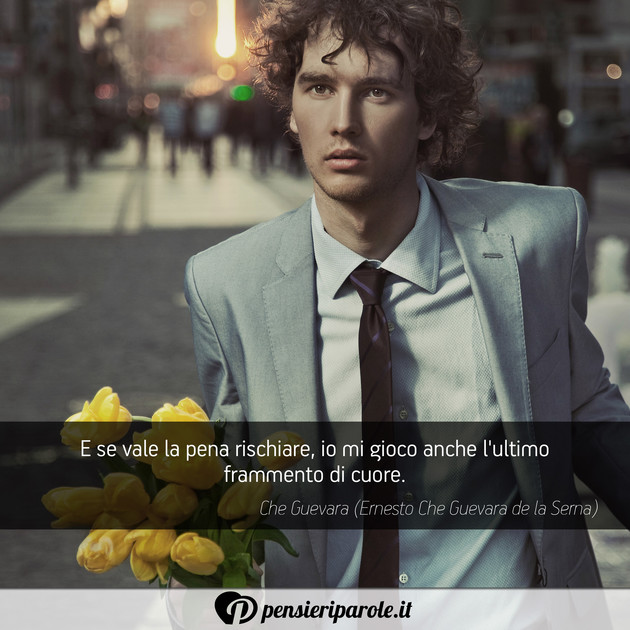 Immagine con frase comportamento di Che Guevara (Ernesto Che Guevara de la Serna) - E se vale la pena rischiare, io mi gioco anche...