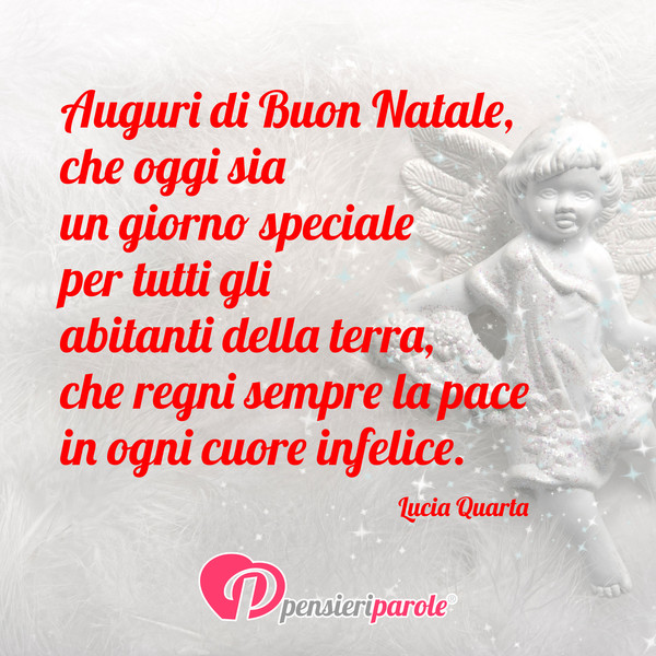 Auguri di Buon Natale, che oggi&hellip; - Lucia Quarta - PensieriParole