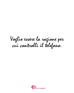 Immagine con frase di Eleonora La Pazza - Voglio essere la ragione per cui controlli il...