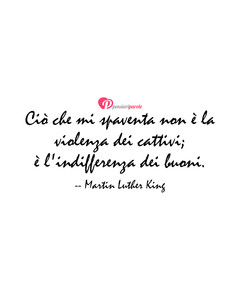 Immagine con frase di Martin Luther King - Ci che mi spaventa non  la violenza dei...