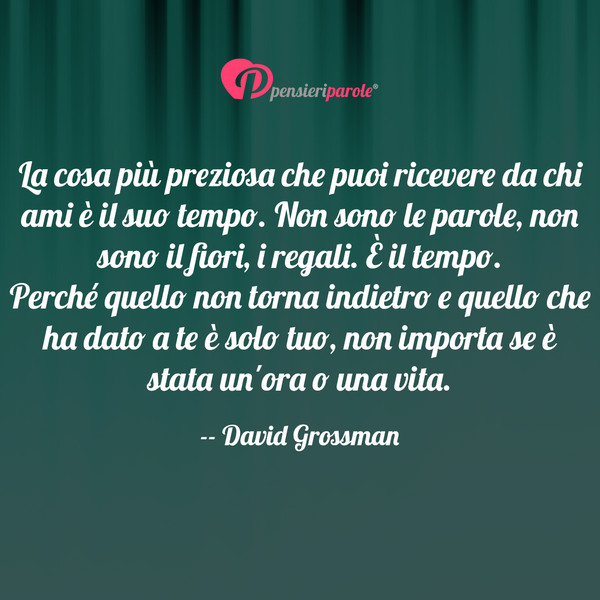 Immagine con frase amore di David Grossman La cosa più