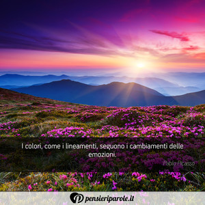 Immagine con frase di Pablo Picasso - I colori, come i lineamenti, seguono i...
