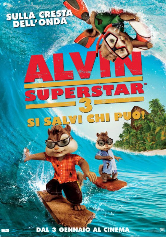 Alvin Superstar 3 - Si Salvi Chi pu� - poster