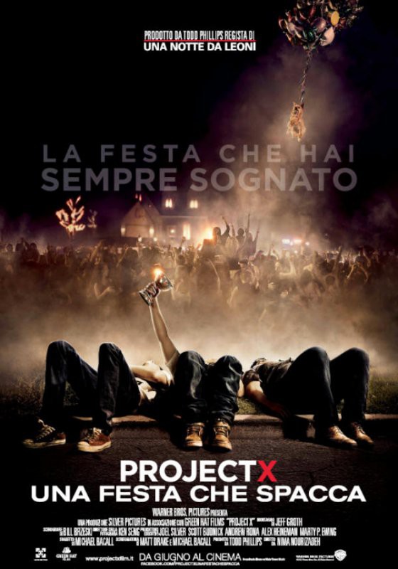 Project X - Una Festa che Spacca - poster