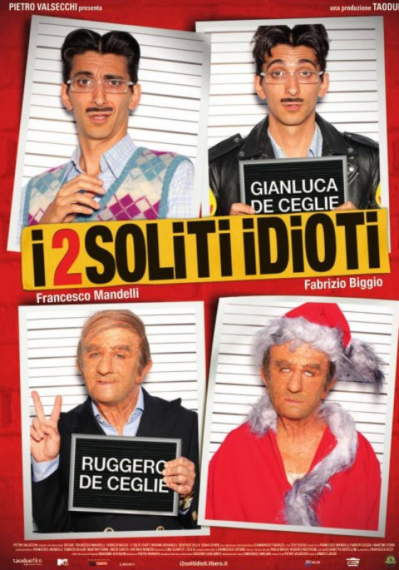 I 2 Soliti Idioti - poster