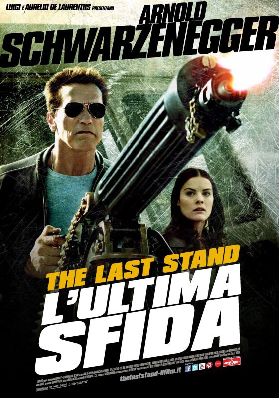 The Last Stand - L'Ultima Sfida - poster