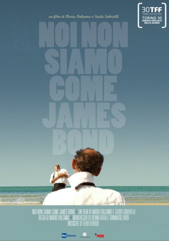 Noi Non Siamo come James Bond - poster