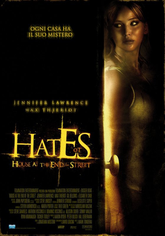 Hates - House at the End of the Street - poster