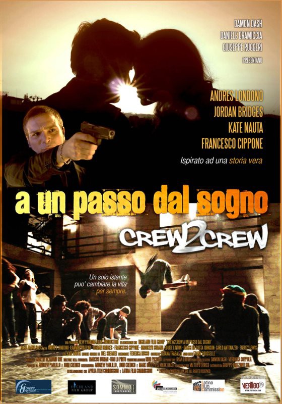 Crew 2 Crew - A un passo dal sogno - poster