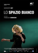 Lo Spazio Bianco - poster