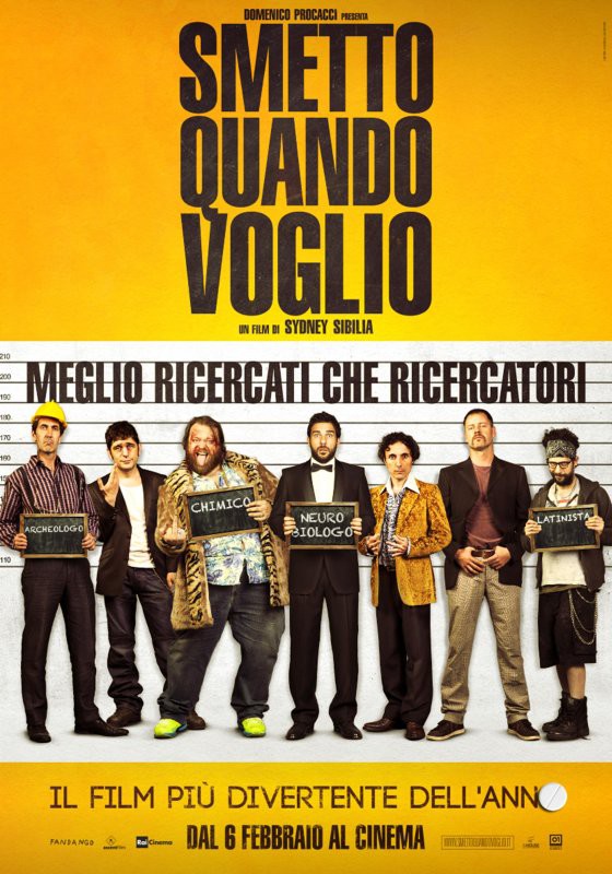 Smetto quando voglio - poster