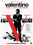 Valentino: The Last Emperor