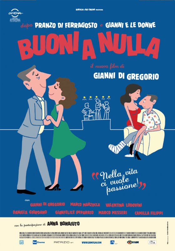 Buoni a Nulla - poster