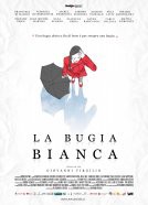 La bugia bianca - poster