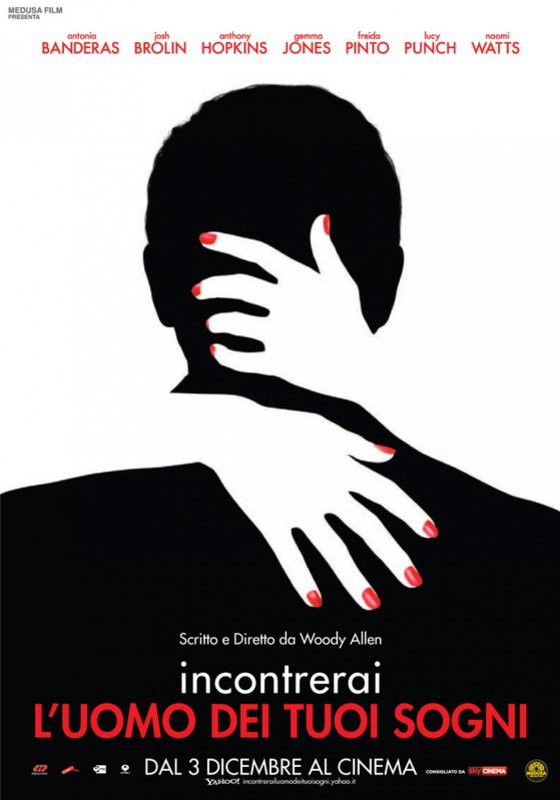 Incontrerai l'Uomo dei tuoi Sogni - poster