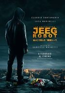 Lo chiamavano Jeeg Robot - poster