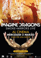 Imagine Dragons - Smoke+Mirrors Live - poster