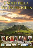 I Volti della Via Francigena - poster