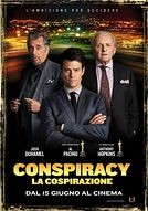 Conspiracy - La Cospirazione - poster