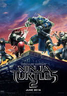 Tartarughe Ninja 2: Fuori dall'ombra - poster