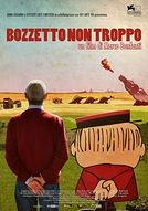 Bozzetto non troppo - poster