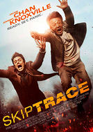 Skiptrace - Missione Hong Kong - poster