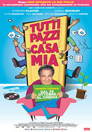 Tutti pazzi in casa mia - poster