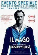 Il mago, l'incredibile vita di Orson Welles - poster