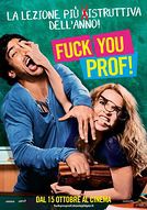 Fuck you, prof! - poster